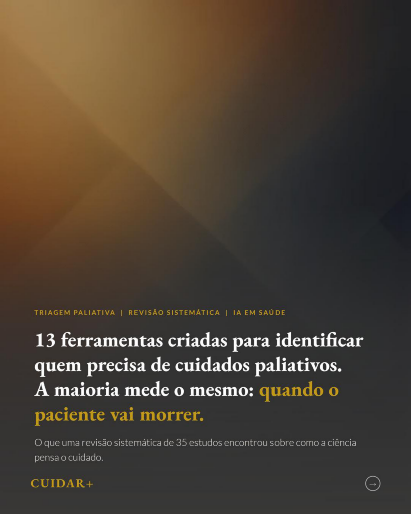 Ferramentas de Triagem Paliativa: Quando a Ciência Mede Morte