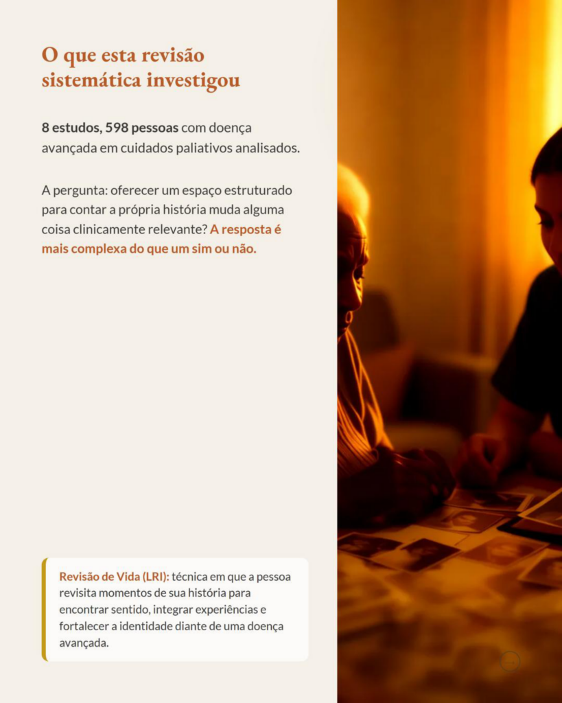 Revisão de Vida em Paliativos: Evidências, Limites e o Que Muda