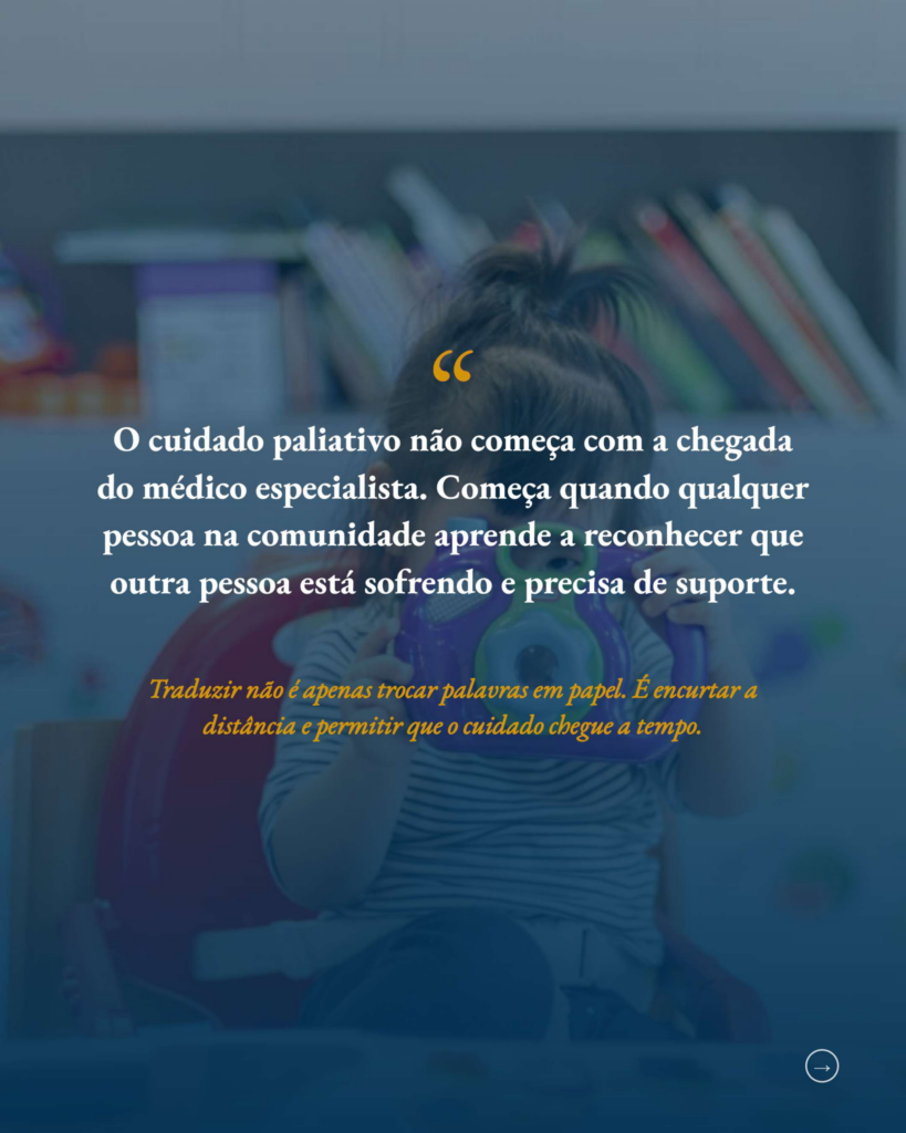 SPICT-4ALL: Quando a Tradução de uma Palavra Decide Quem Recebe Cuidados Paliativos
