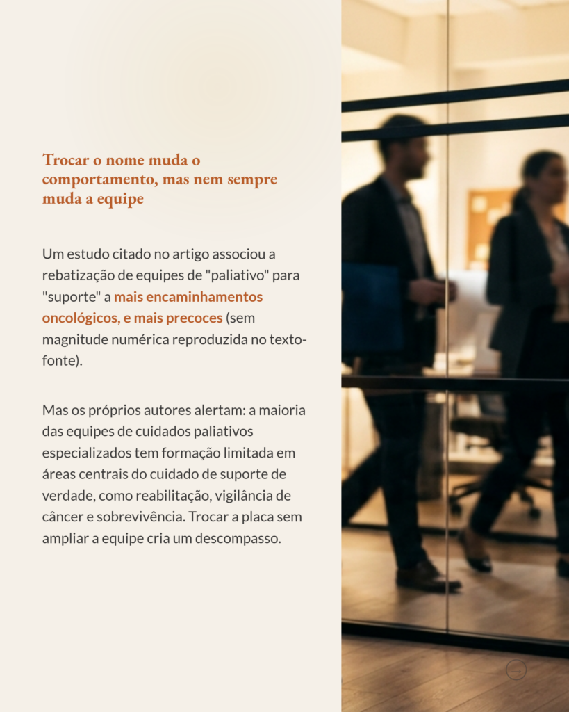 Cuidados paliativos e cuidados de suporte não são sinônimos, slide 5