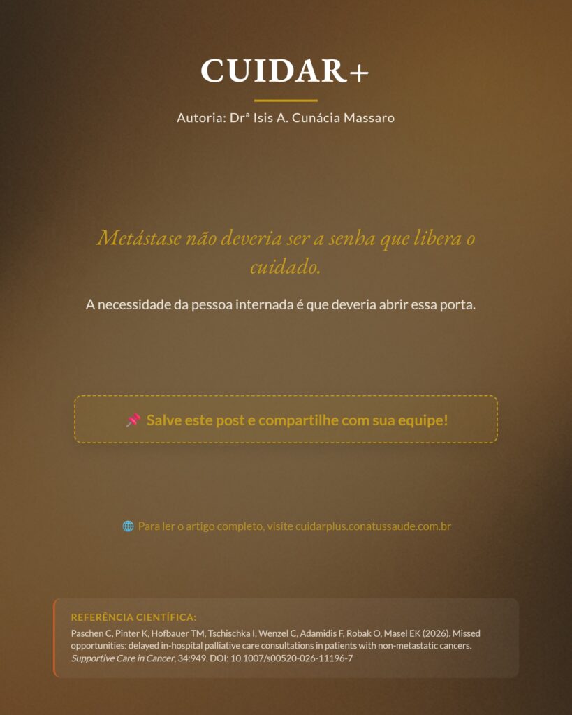 Cuidados paliativos e câncer sem metástase, encaminhamento tardio, slide 10