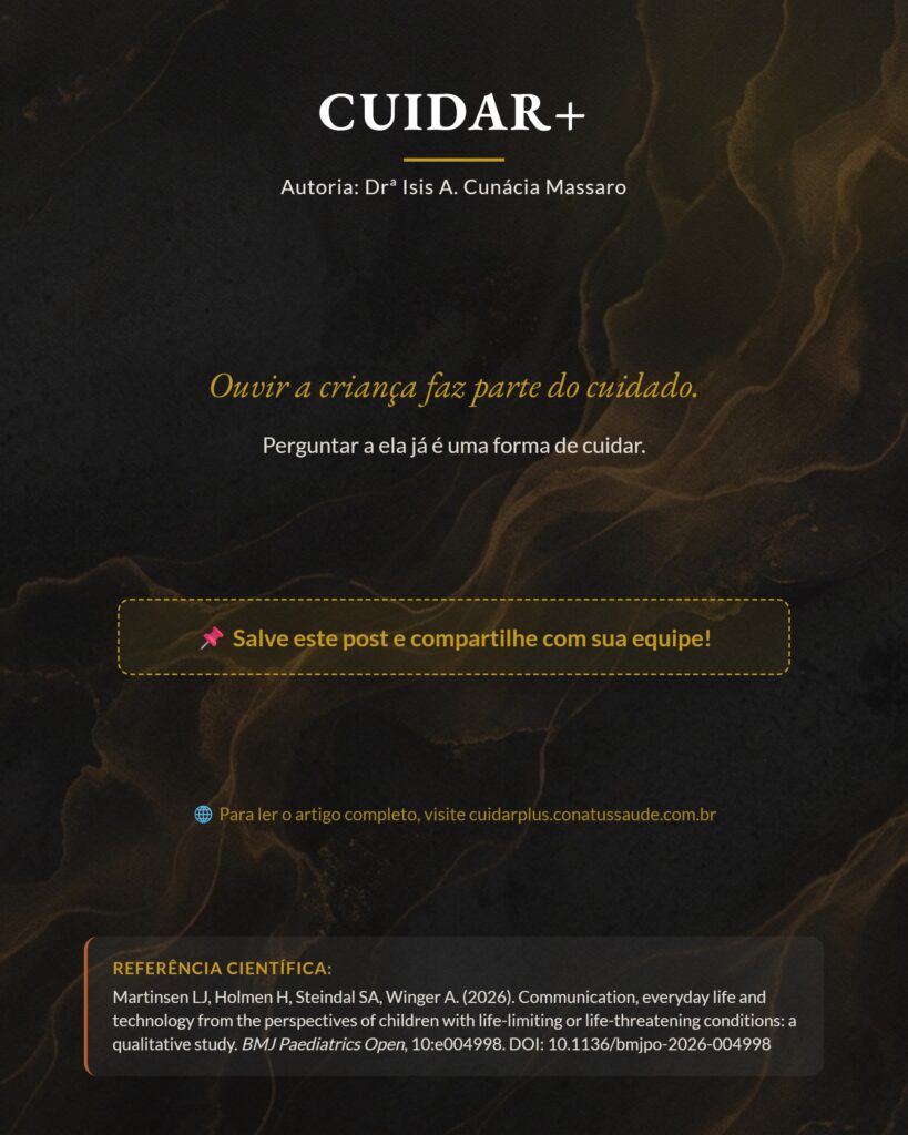 Tecnologia, vida cotidiana e comunicação na voz de crianças com doenças graves, cuidados paliativos pediátricos, slide 10