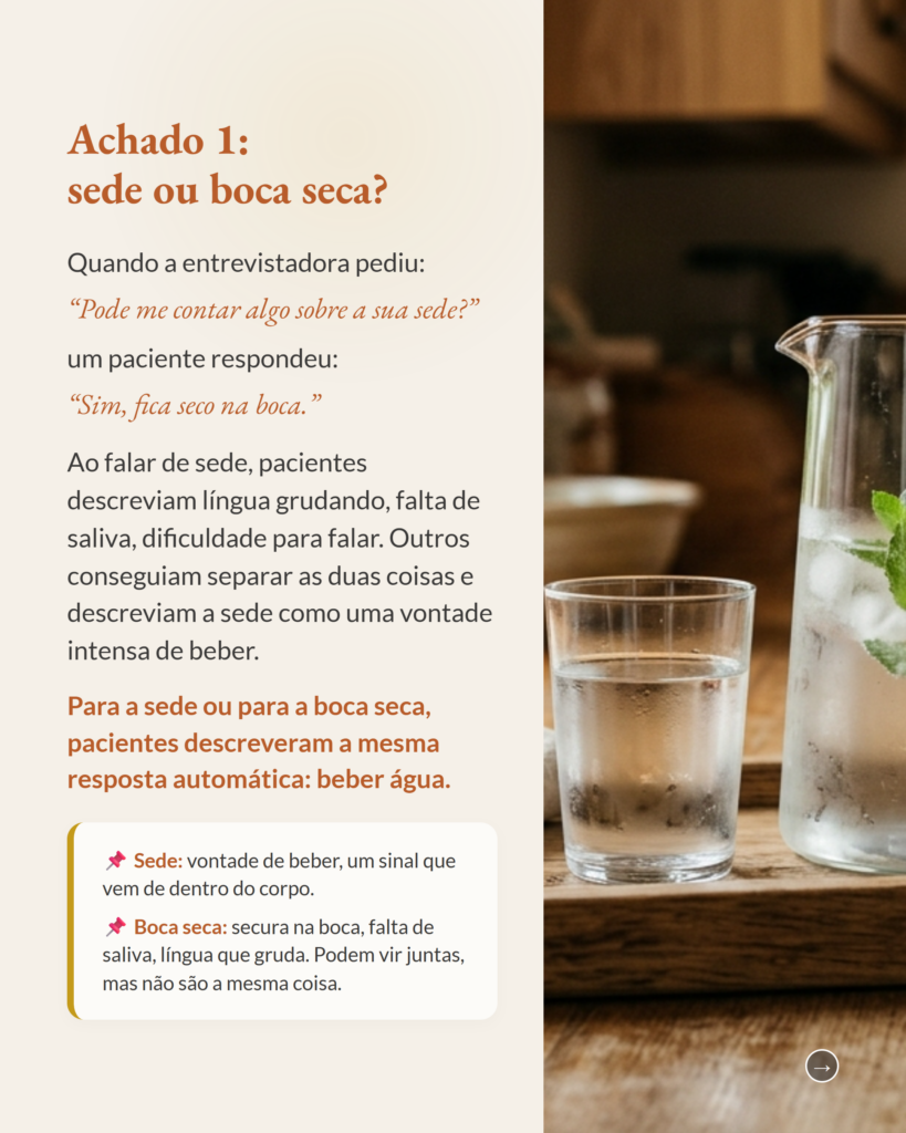 A sede em cuidados paliativos, sede e boca seca na experiência de pacientes em cuidado domiciliar, slide 3