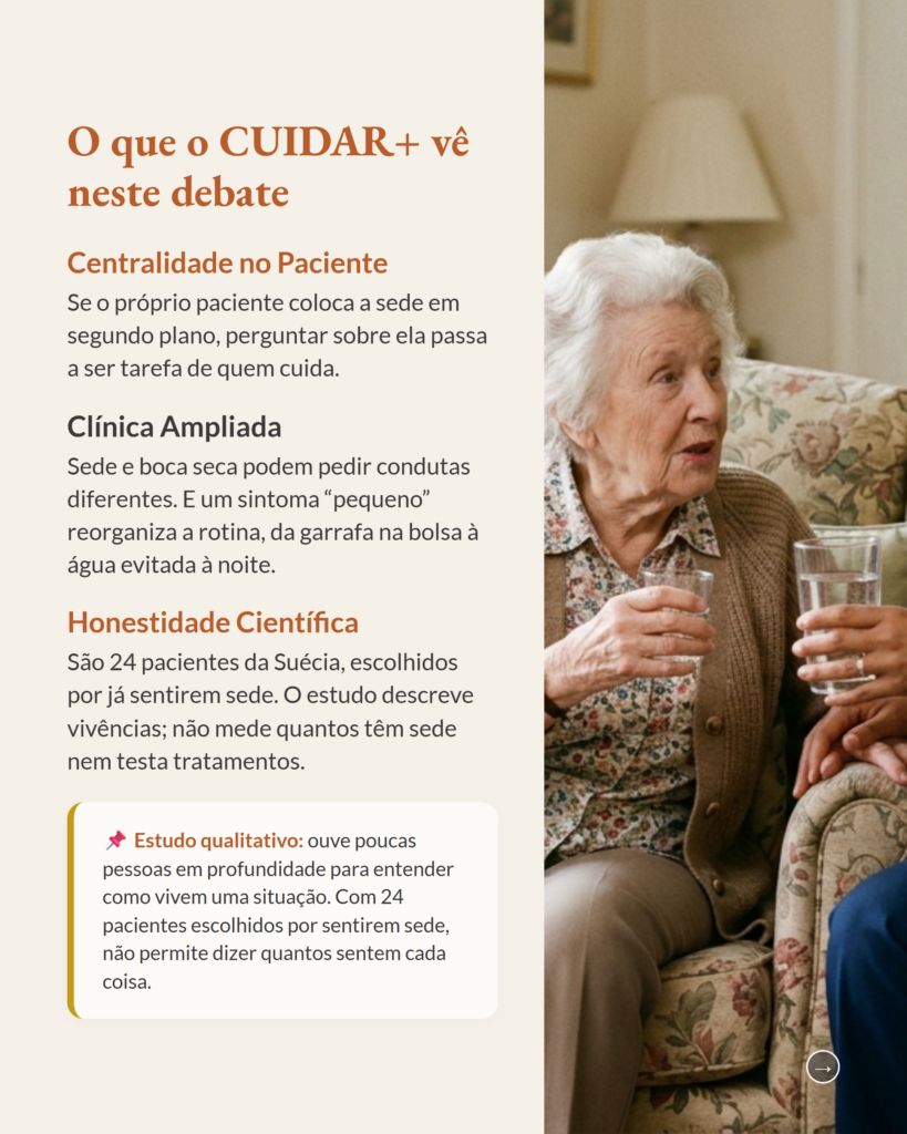 A sede em cuidados paliativos, sede e boca seca na experiência de pacientes em cuidado domiciliar, slide 8