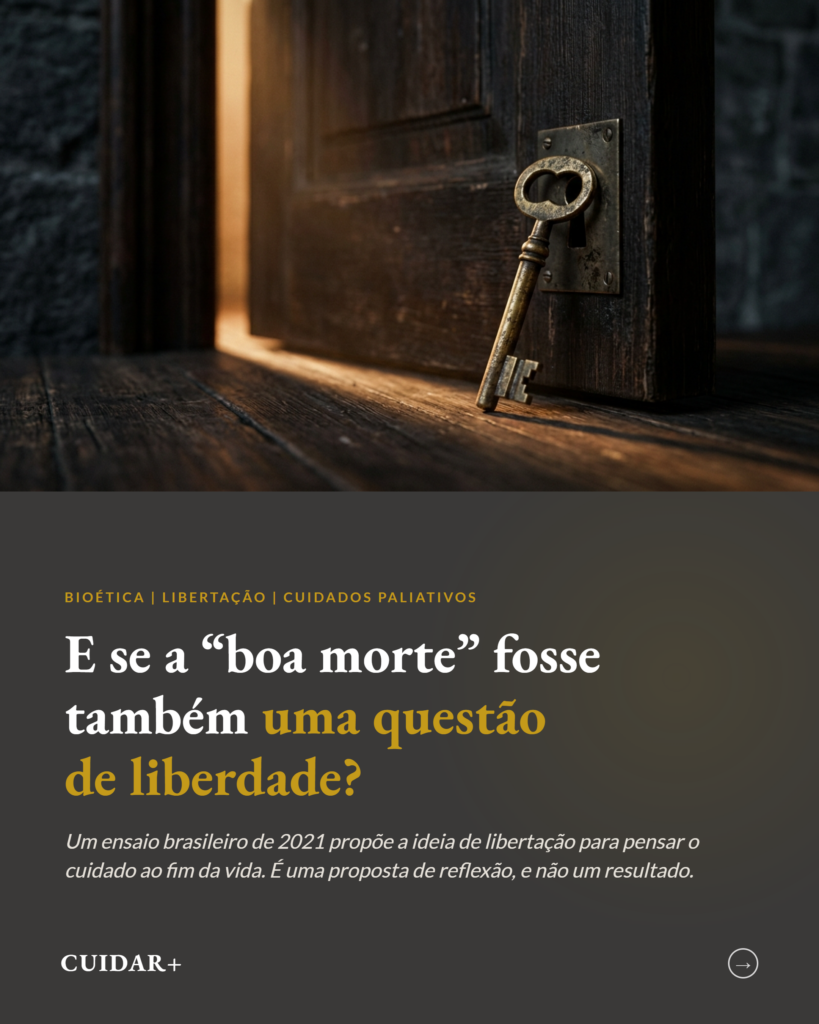 Libertação e bem morrer na bioética dos cuidados paliativos: ensaio de 2021, slide 1